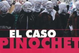 El Caso Pinochet