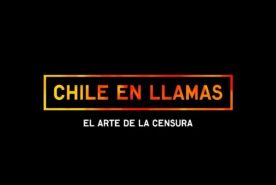 Chile en llamas