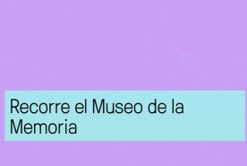 Museo de la Memoria a través de videos